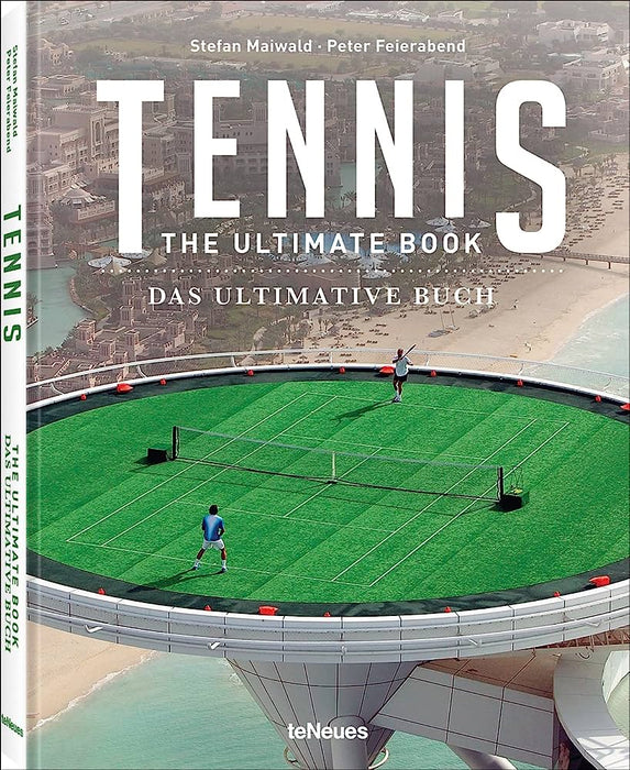 Tennis: The Ultimate Book